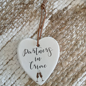 Ceramic Hanging Heart Partners in Crime